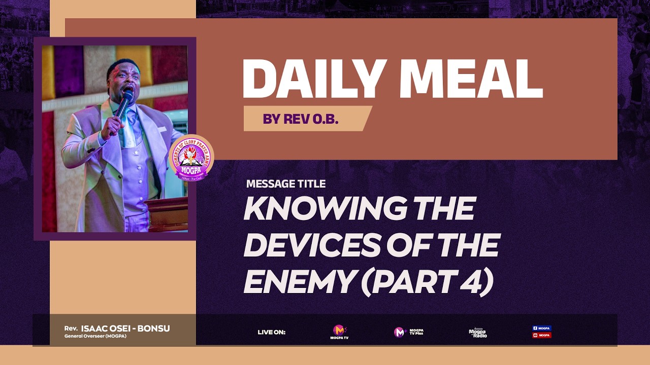 KNOWING THE DEVICES OF THE ENEMY (PART 4)