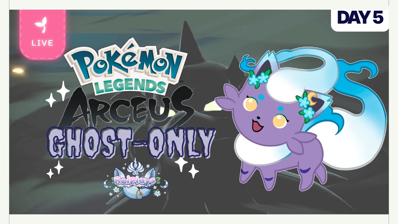 LIVE || Rei Plays Legends Arceus - Water Ghost versus Fire Ghost