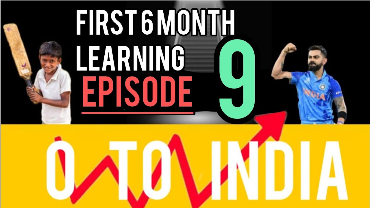 0 to India episode 10 ಕನ್ನಡದಲ್ಲಿ | first six months learning cricket #NLPC
