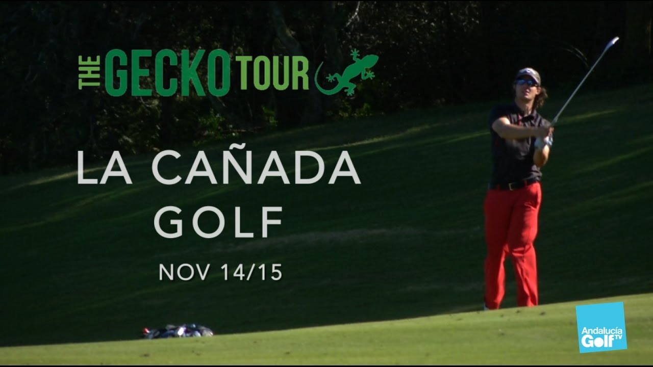 The Gecko Tour 2016/17 #1 La Cañada Golf Club