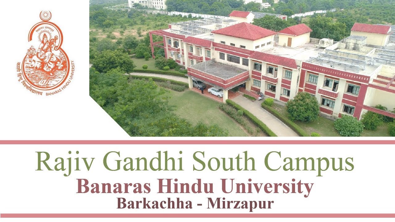 Rajiv Gandhi South Campus Banaras Hindu University. (RGSC- BHU)