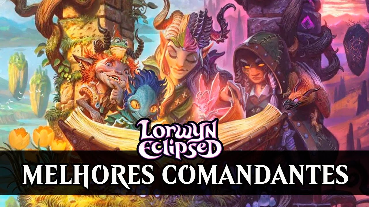 Melhores comandantes de LORWYN