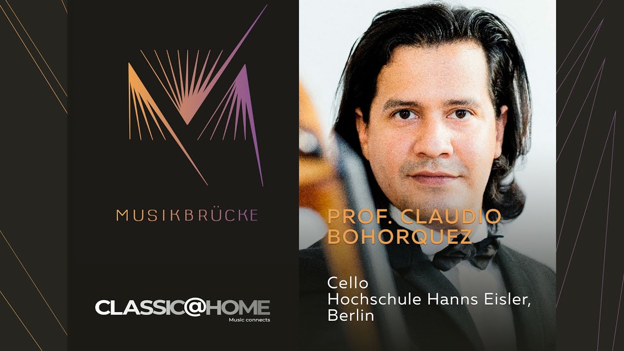 Music bridge | Prof. Claudio Bohorquez | Cello