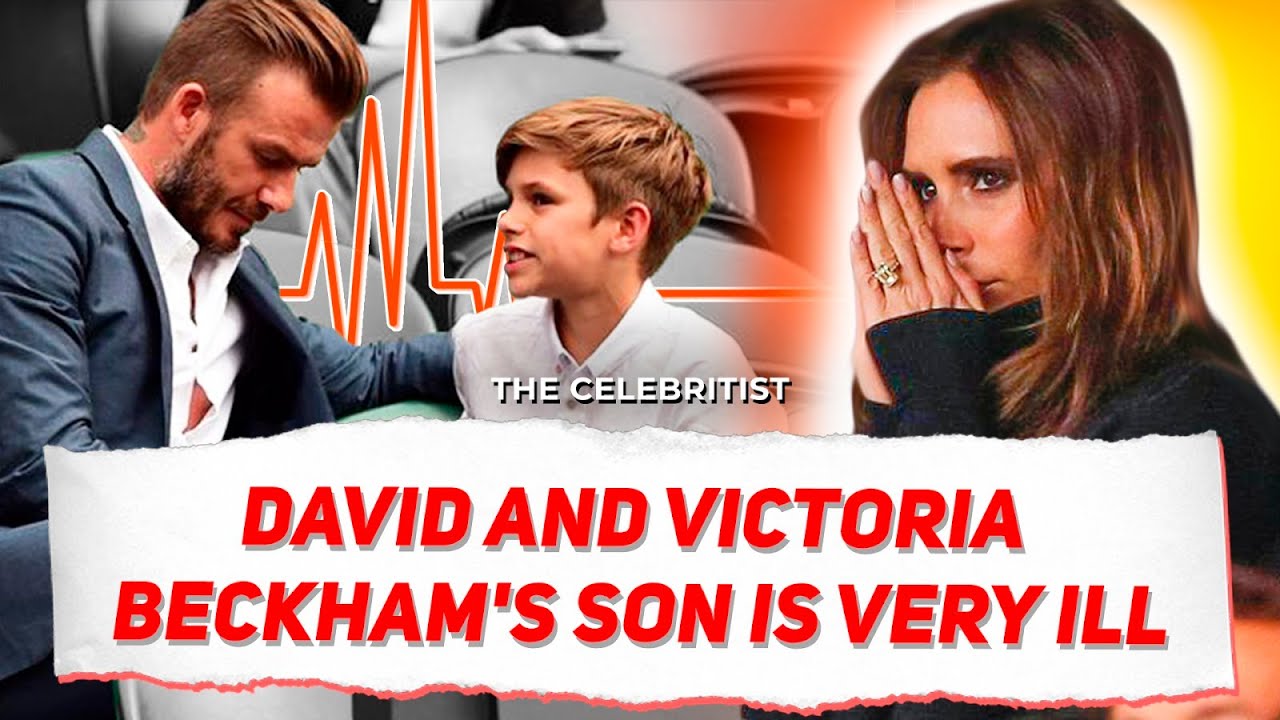 What's David and Victoria Beckham's Son's Incurable Illness? | The Celebritist