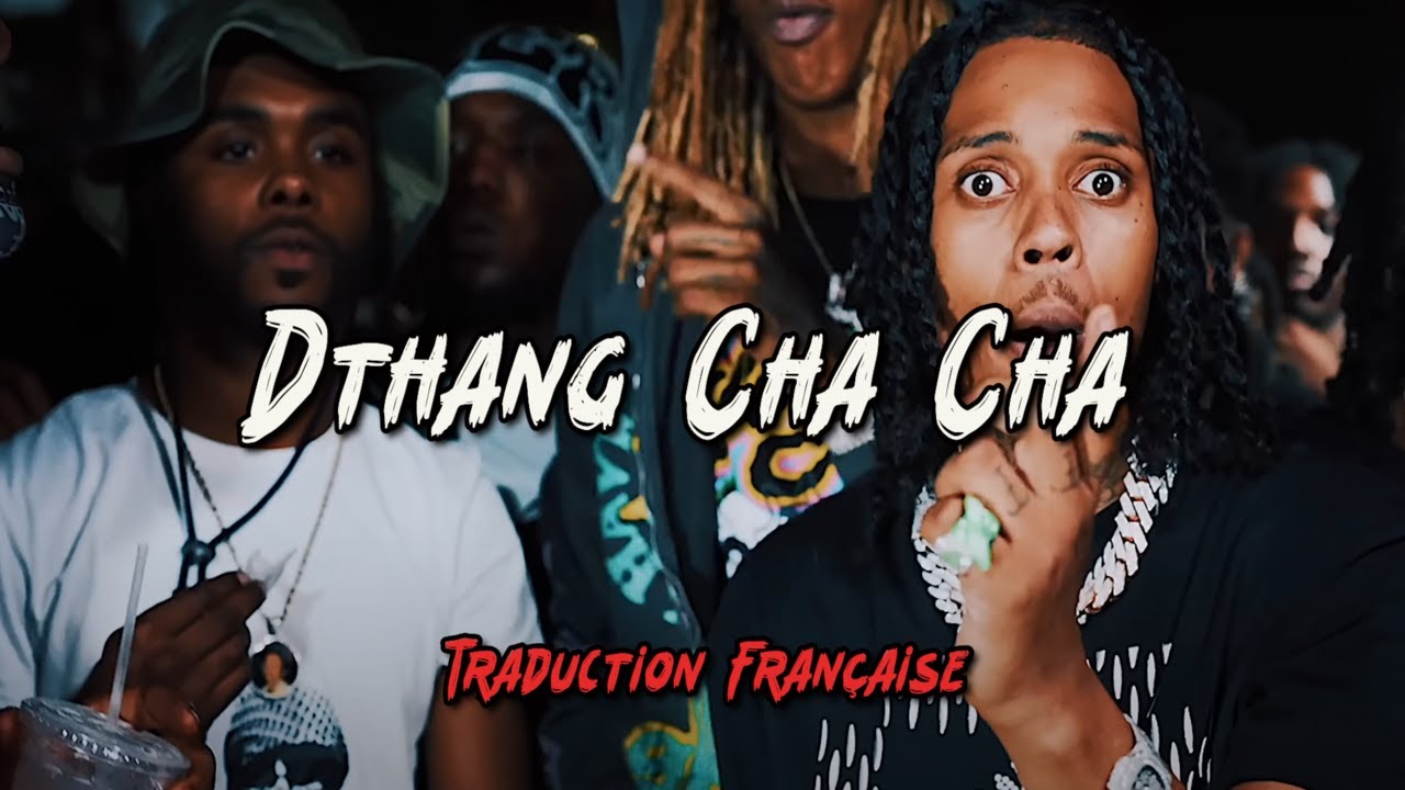 Dthang x French Montana x Sha Gz - Cha Cha Traduction Française
