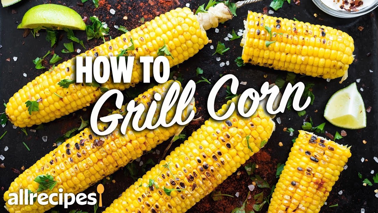 3 Easy Ways to Grill Corn on the Cob | Allrecipes