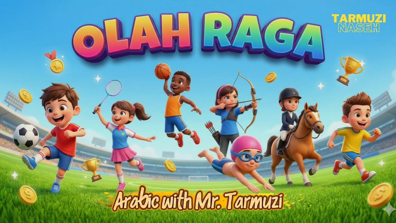 LAGU BAHASA ARAB - OLAH RAGA