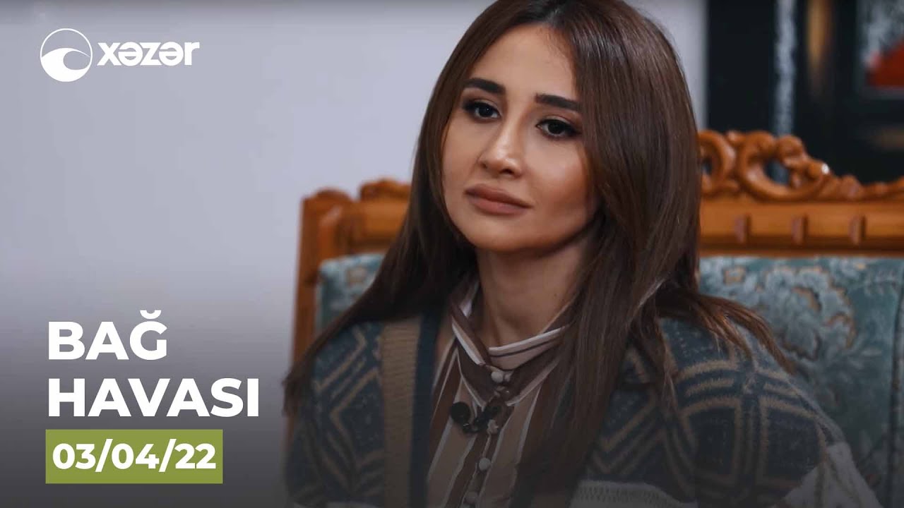 Bağ Havası - Güllü Muradova, Gileyli Bəylər,Tunar Rəhmanoğlu,Elman Namazoğlu,Şaiq İbayev 03.04.2022