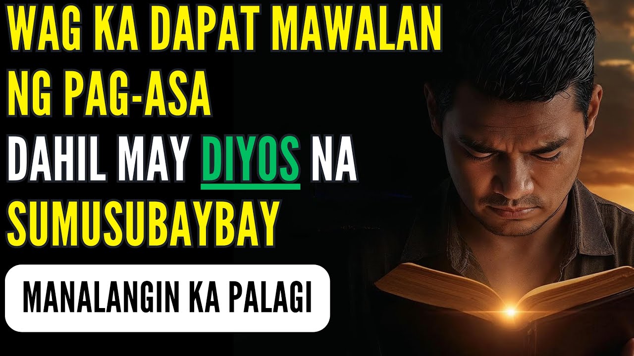 7 Sinasabi ng Bibliya Kapag Ikaw ay Napapagod | Mensahe ng Diyos Pag asa Lakas at Pananampalataya