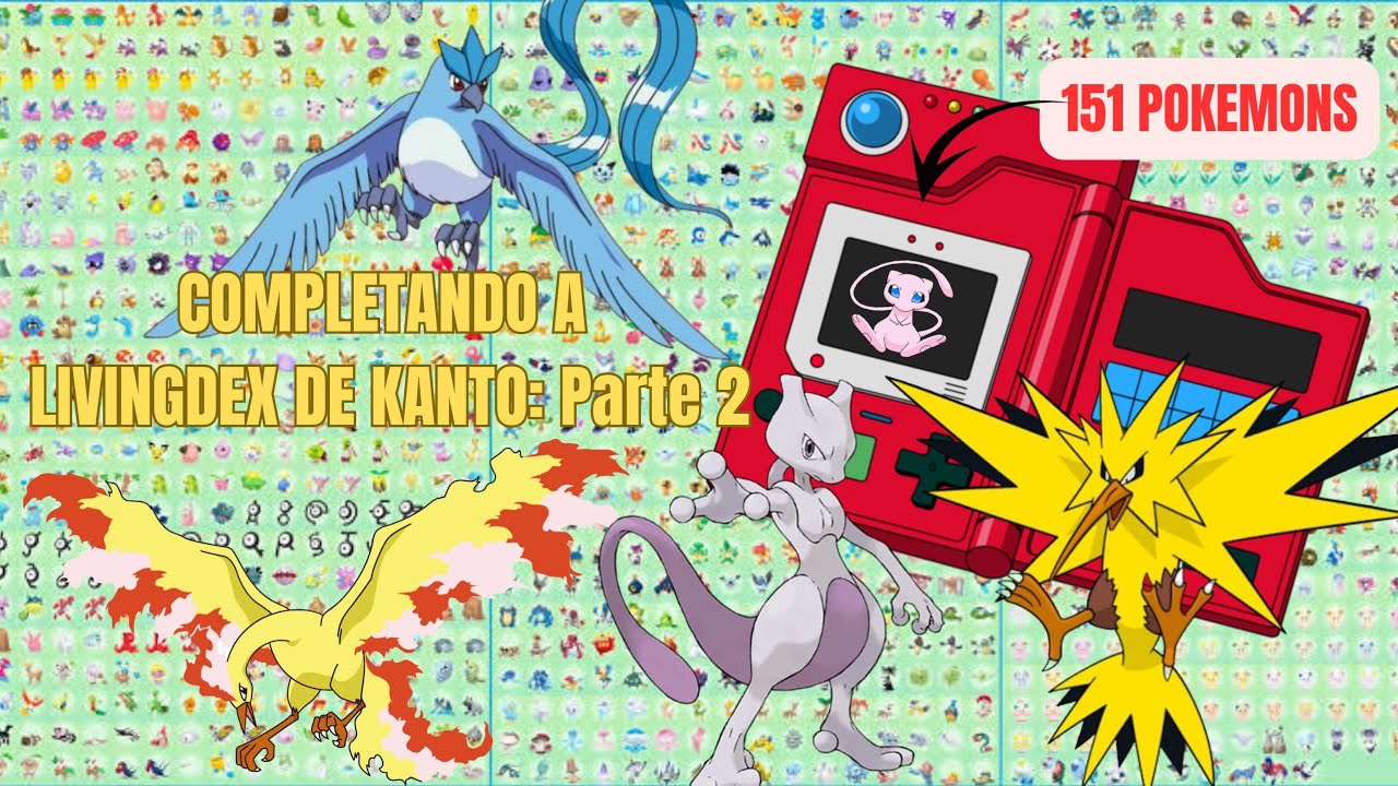 LIVING POKEDEX DE KANTO PT.2 