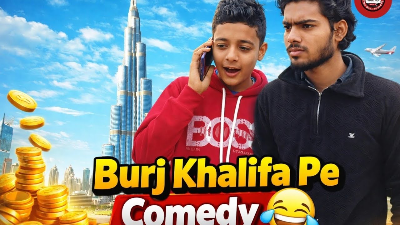 Burj Khalifa pe comedy 😂  10k views funny video 