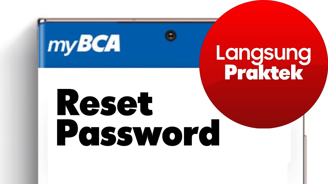 Cara Reset Password myBCA di HP, PC dan Laptop