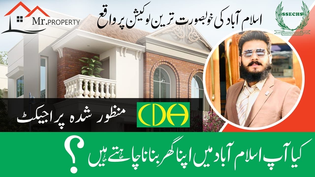 CDA Approved Senate Housing Society Detailed Reveiw by Mr Property