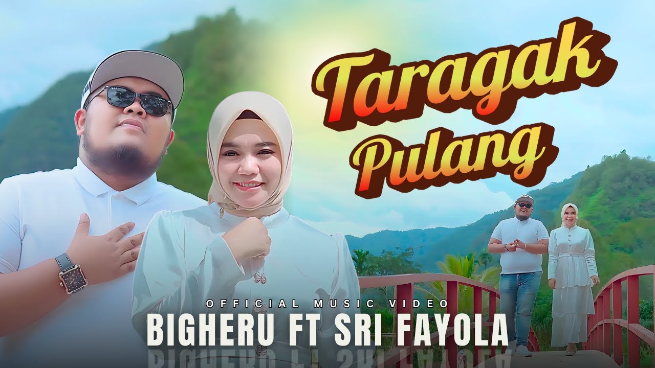 BIG HERU FEAT SRI FAYOLA - TARAGAK PULANG (LAGU MINANG)