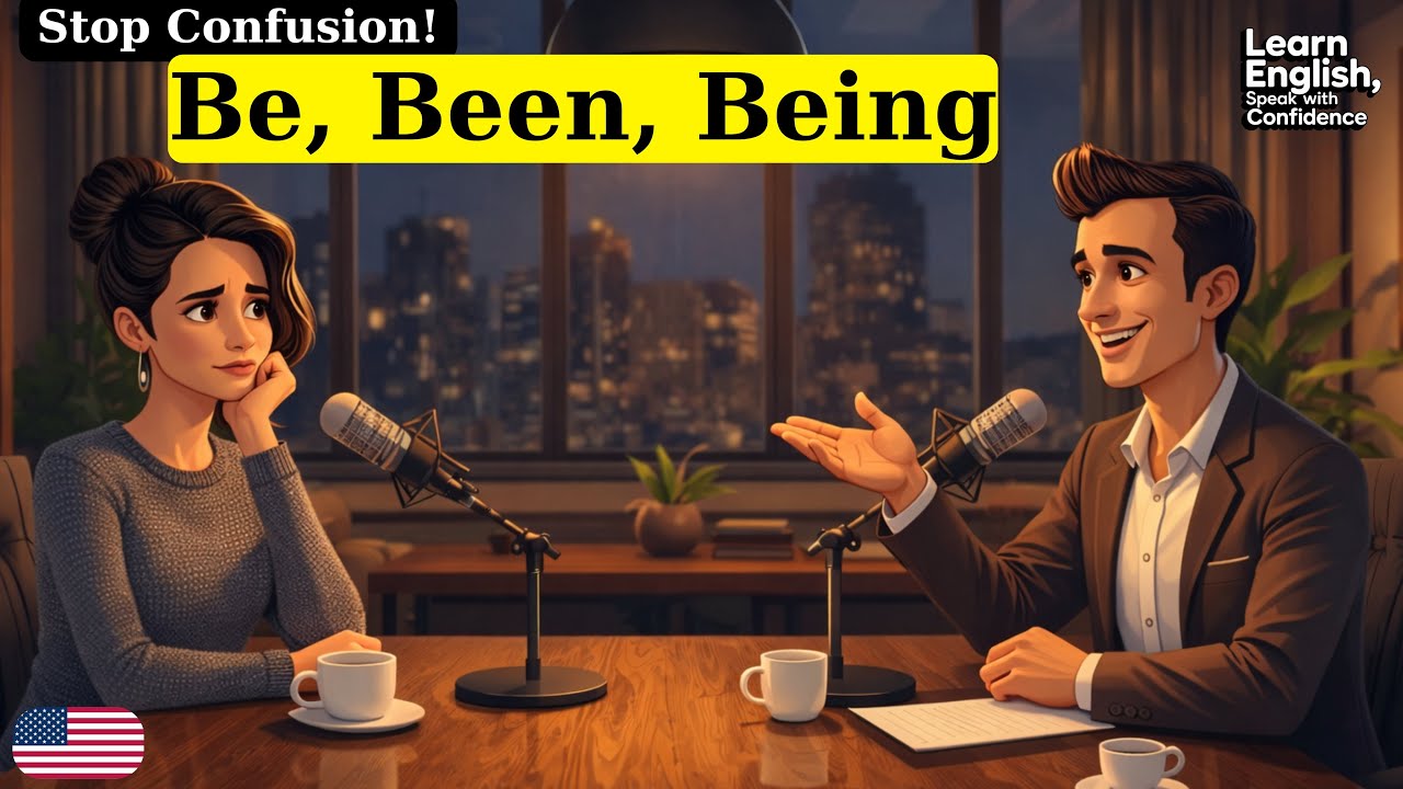 Stop Confusing Be, Been & Being | Speak English Confidently