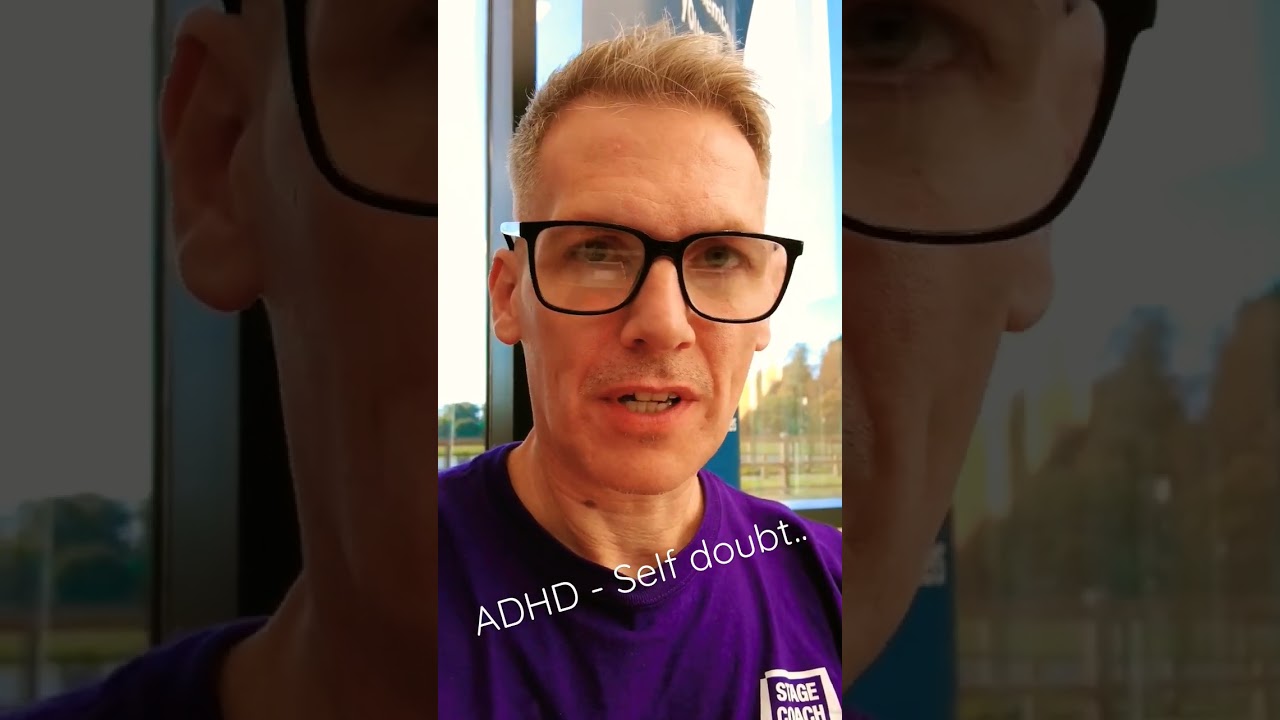 ADHD - Self doubt