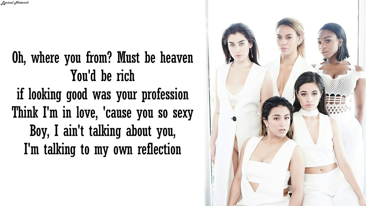 Fifth Harmony - Reflection | Lyrics