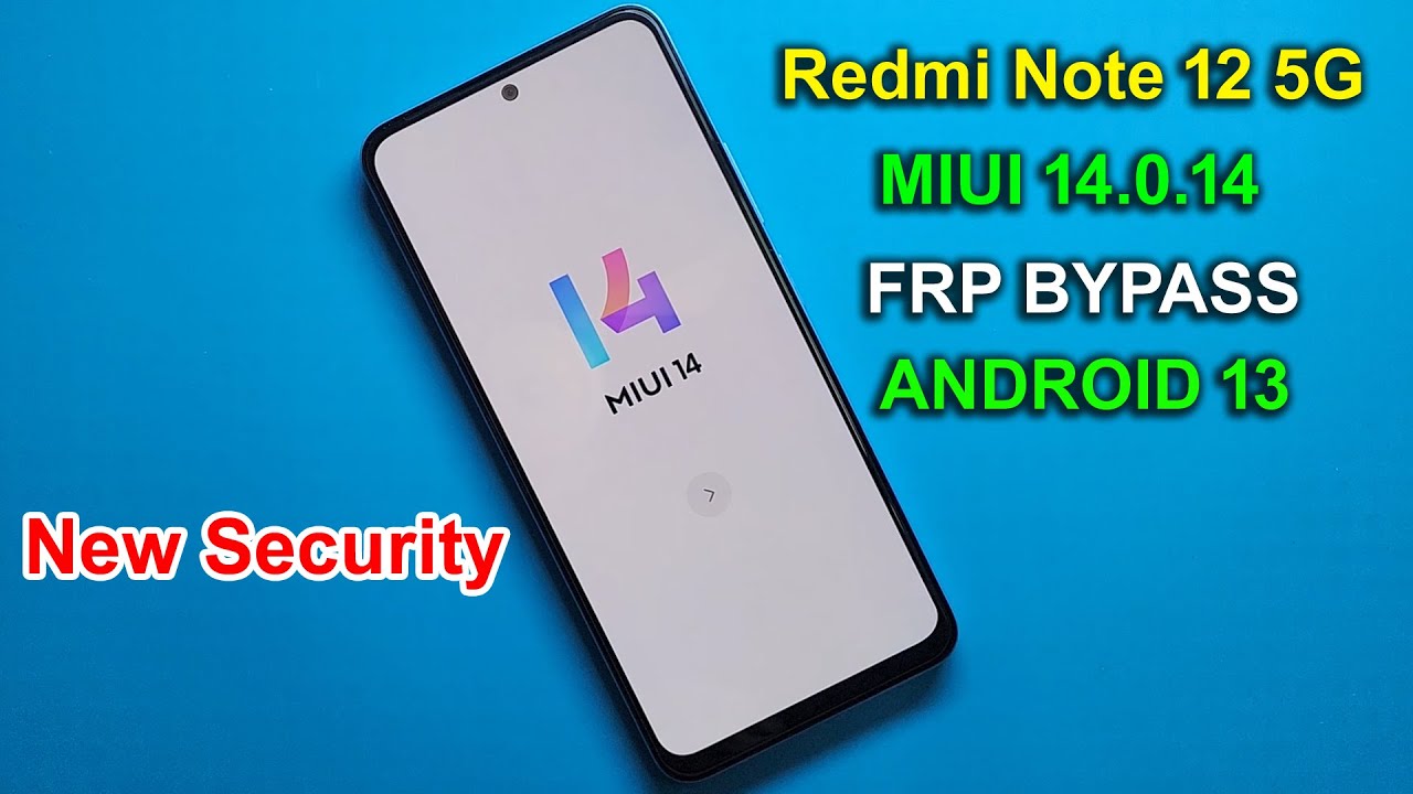 REDMI NOTE 12 5G MIUI 14 FRP BYPASS ANDROID 13 | REDMI NOTE 12 GOOGLE ACCOUNT UNLOCK 2024 |