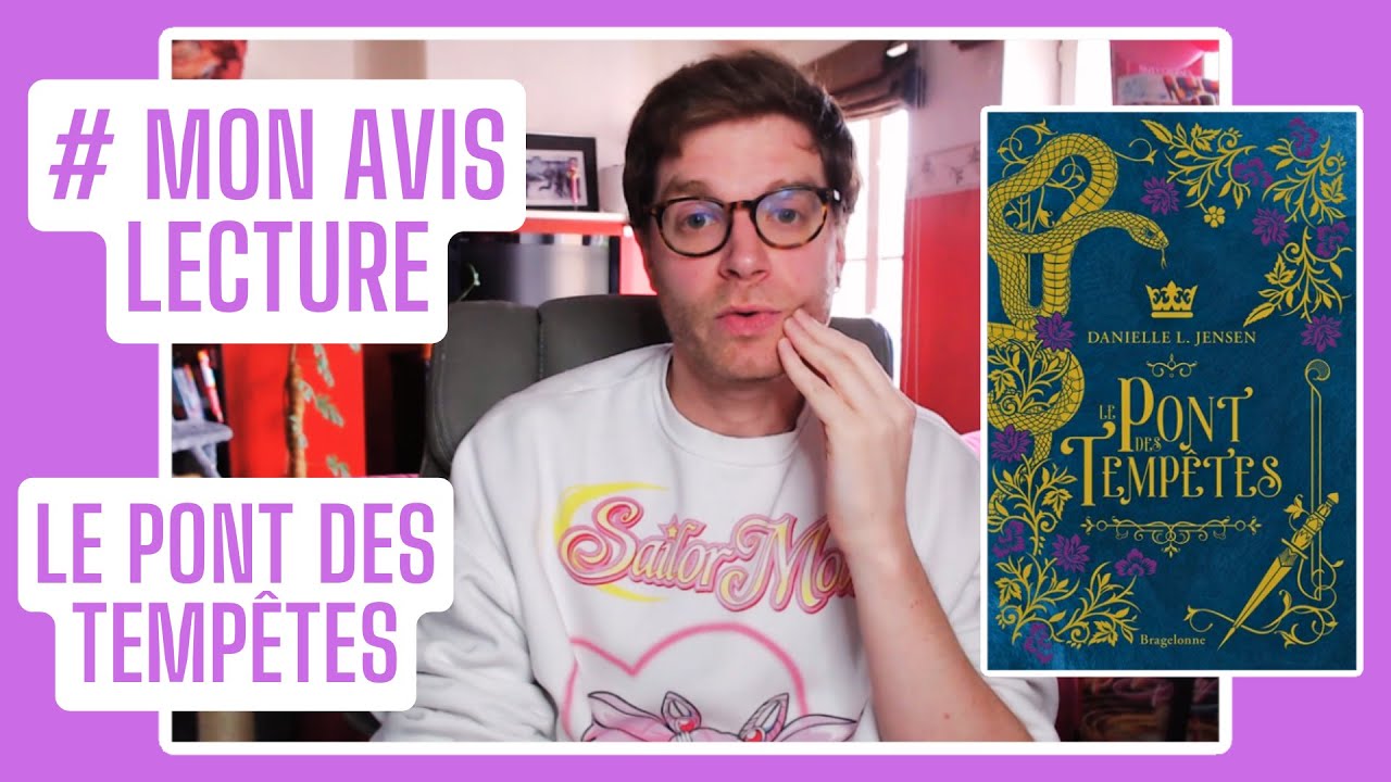 [MON AVIS LECTURE] Le Pont des Tempêtes, m'entendez-vous souffler ???