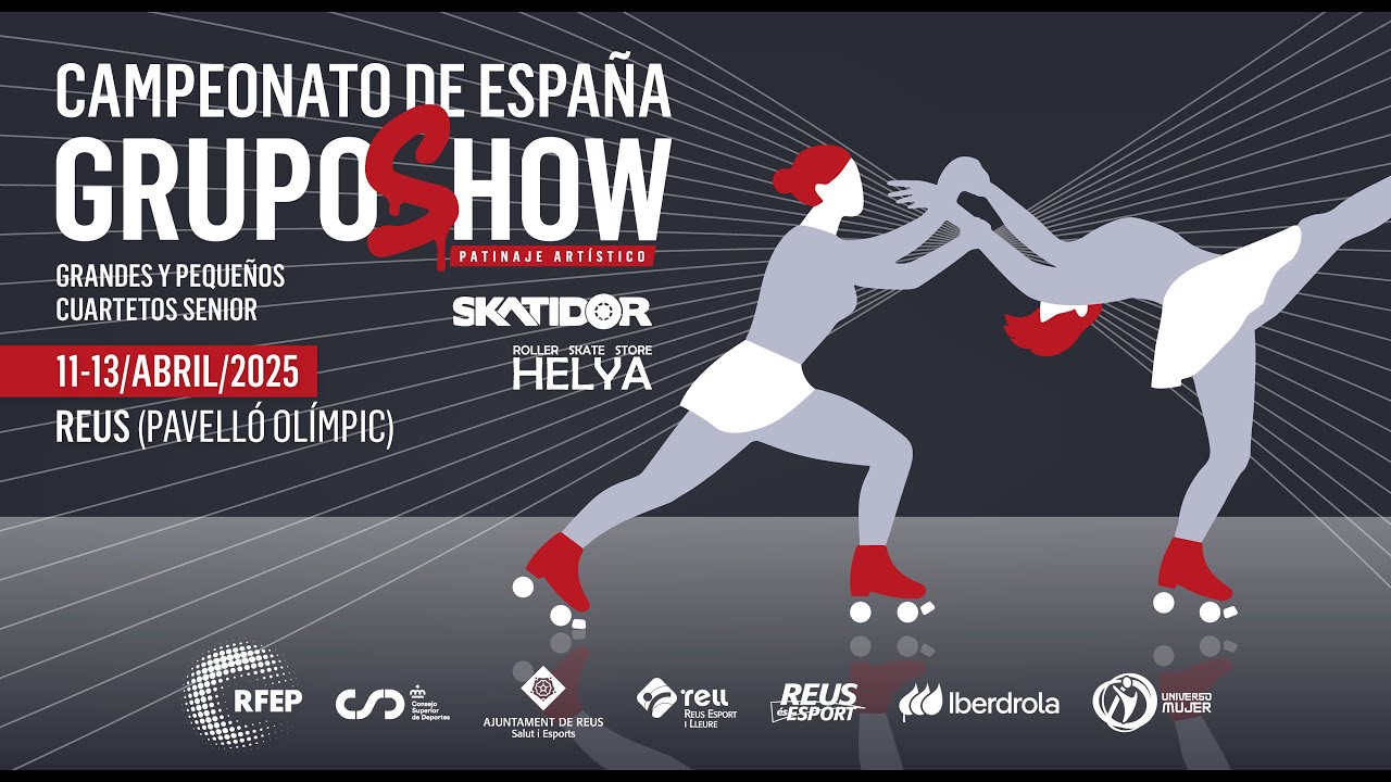 CAMPEONATO DE ESPAÑA DE GRUPOS SHOWS PEQUEÑOS Y CUARTETOS SÉNIOR 2025 🛼