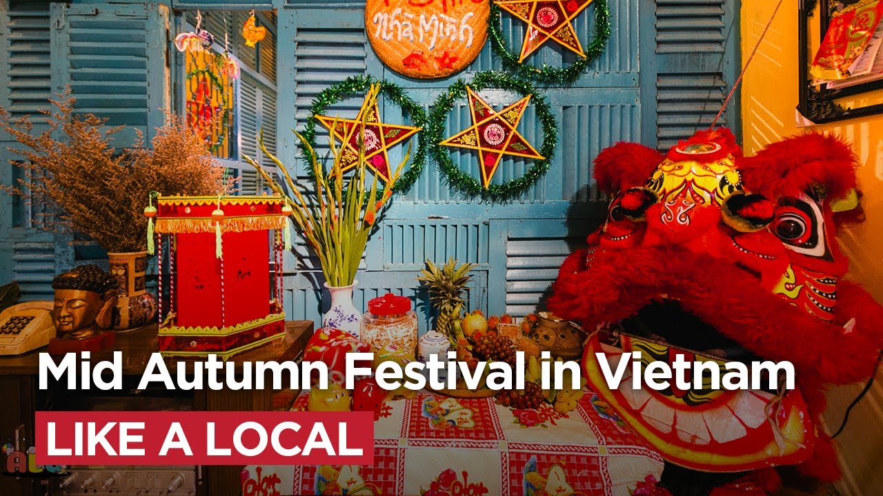 Experience Mid Autumn Festival in Vietnam Like a Local