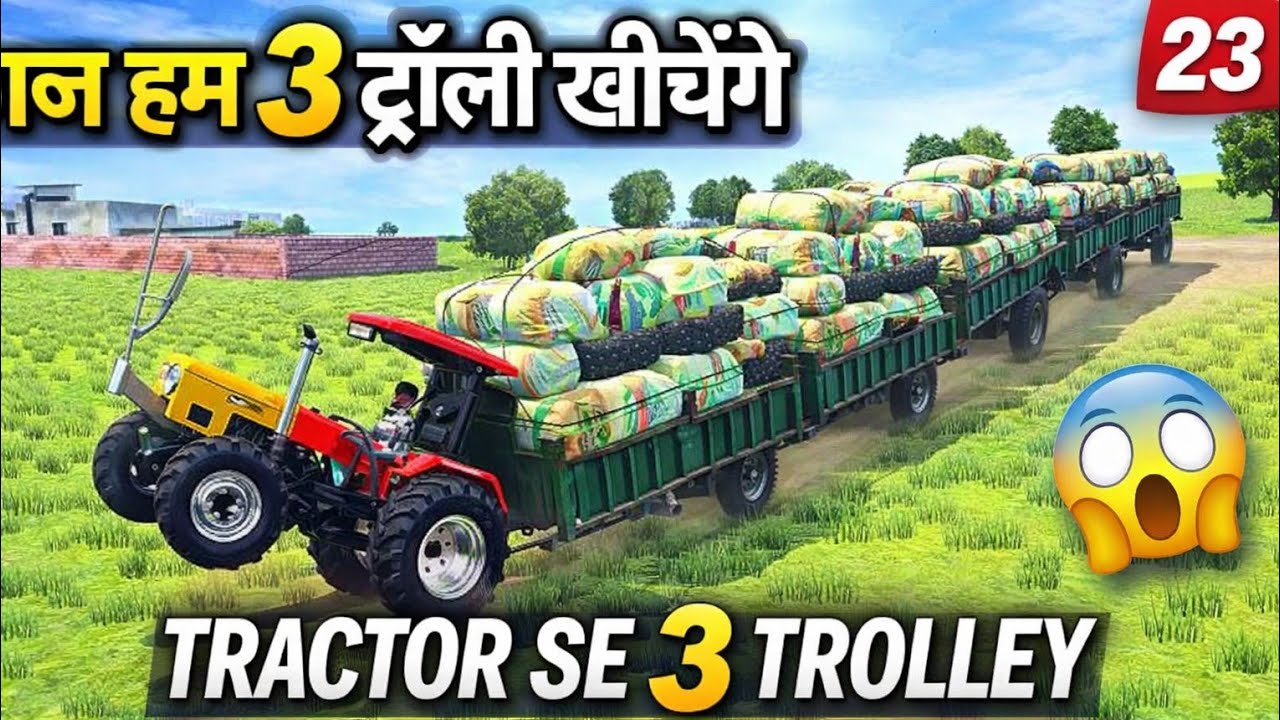 🔥Aaj Hum Tractor 🚜Se 3 Trolley Khichenge 😱 | Tractor Overload Challenge | Farming Simulator 23