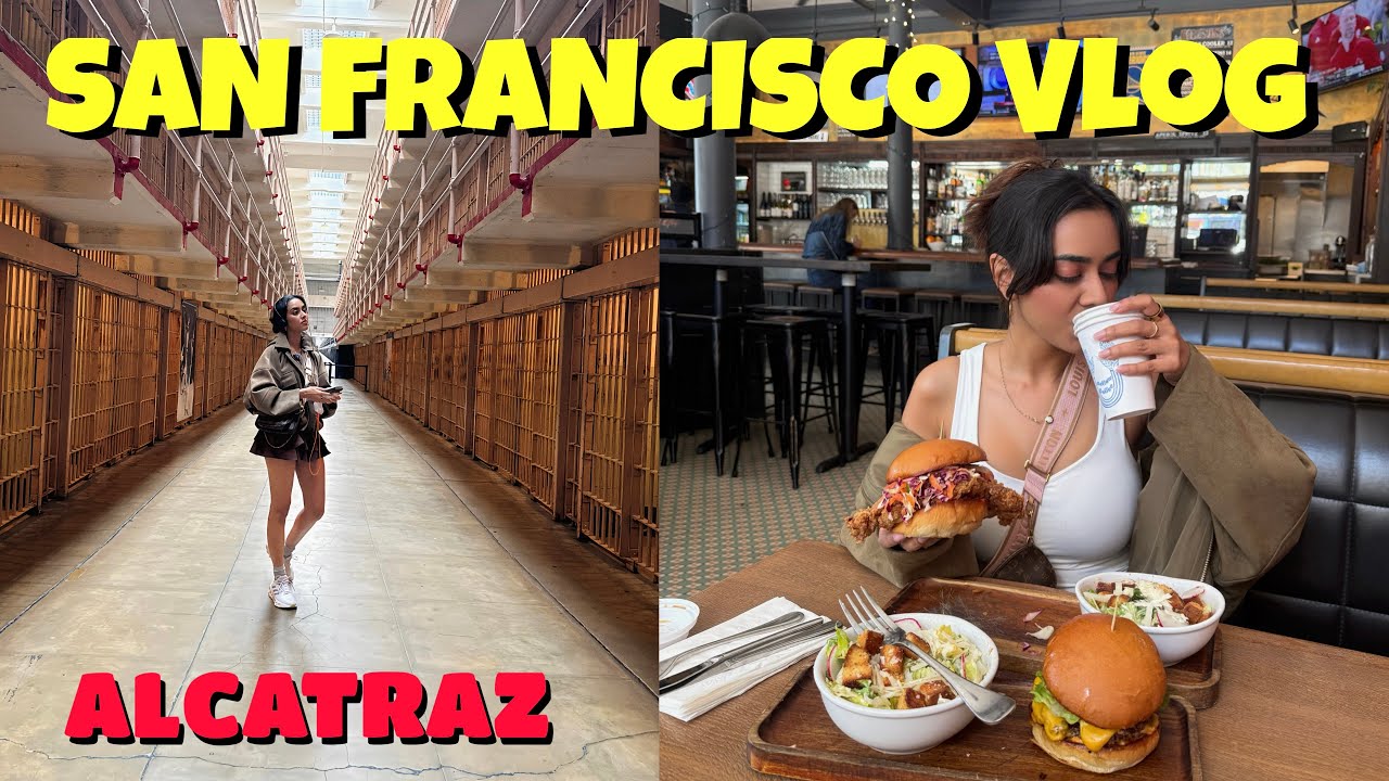 San Francisco Vlog: Alcatraz Prison, Fisherman&rsquo;s Wharf, Chinatown, Local Cafes & food | USA Trip Ep1