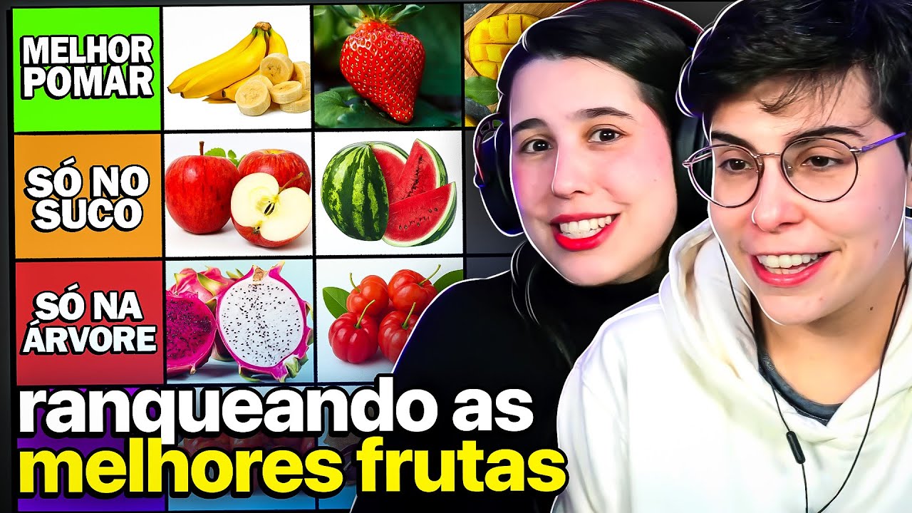 RANQUEANDO AS MELHORES FRUTAS! | Tierlist