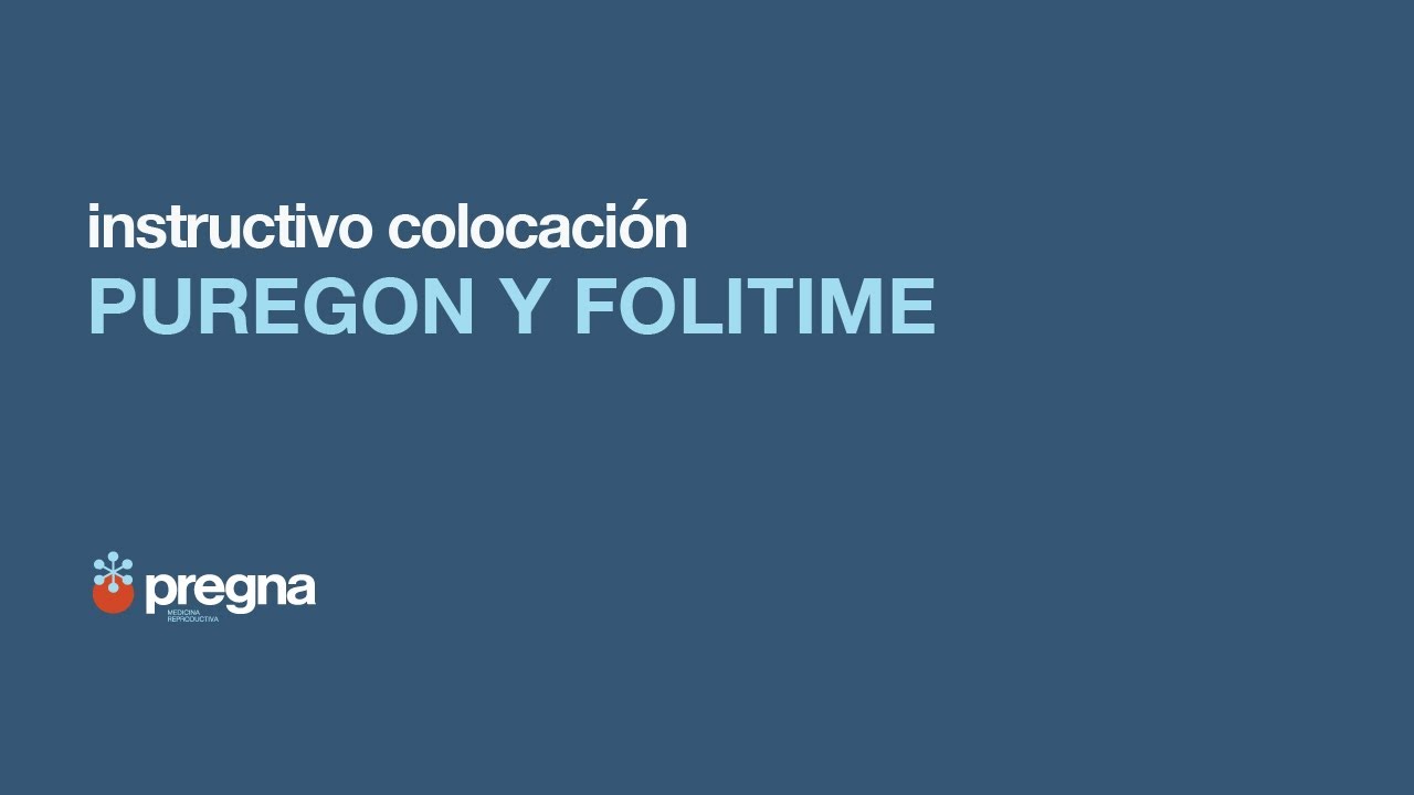 PREGNA - Aplicación con Lapicera Puregón Y Folitime