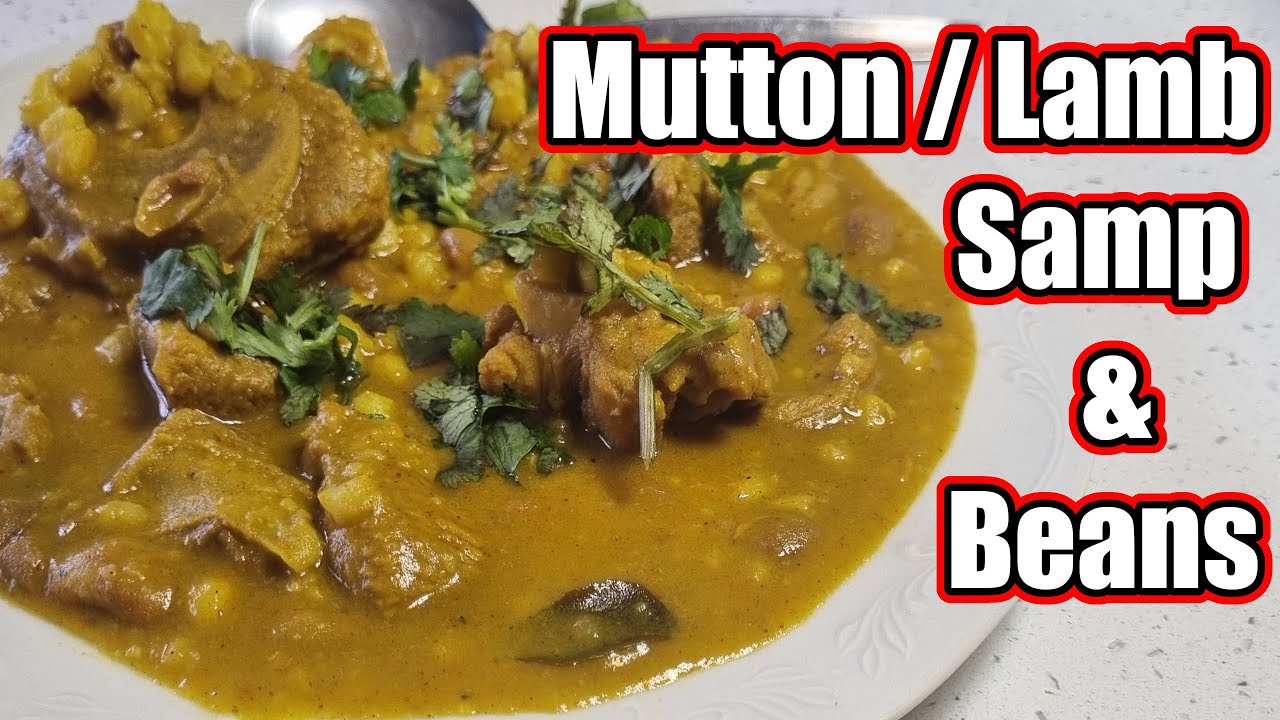 How To Make Thick,Hearty, Comforting Mutton/Lamb Samp & Beans Curry With Extra Gravy (Simple Recipe)
