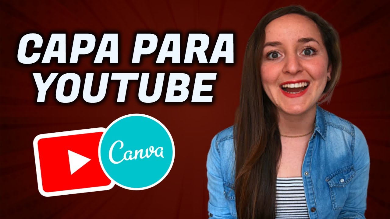 Como Criar Capa/Banner para o YouTube pelo Canva
