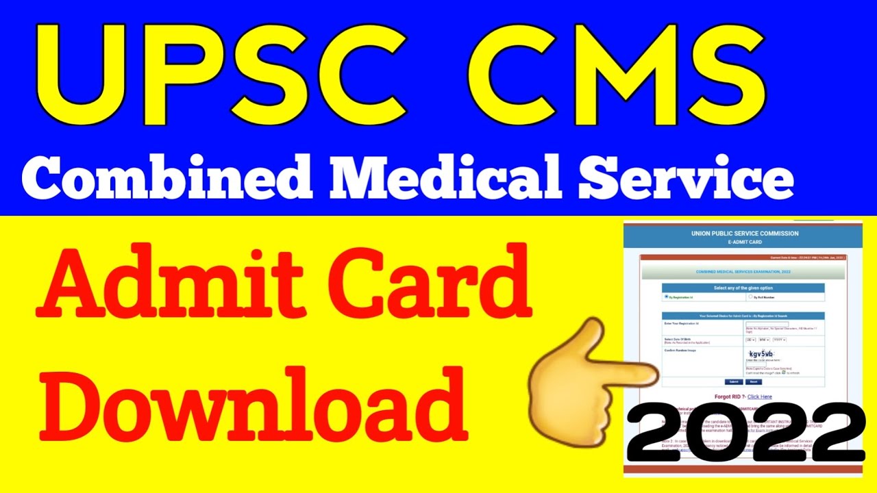 How to download UPSC CMS 2022 Prelims Admit Card. UPSC Combined Medical Services admit card 2022