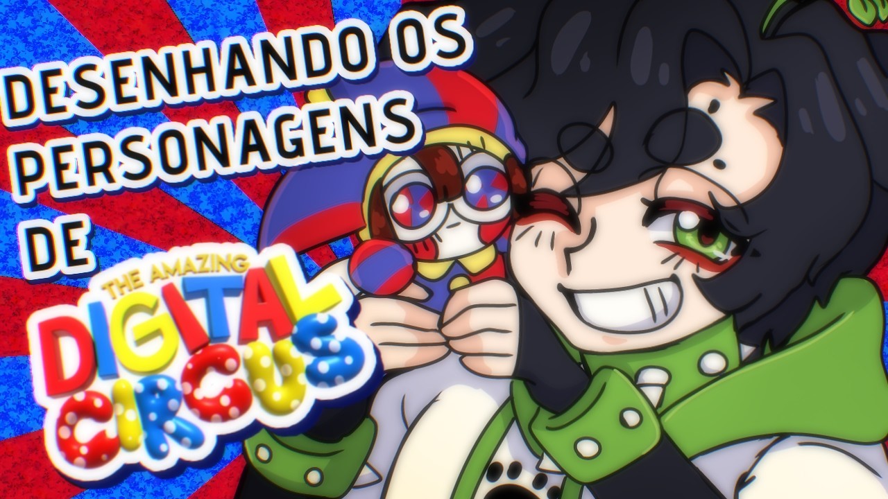 Refazendo Os Personagens de DIGITAL CIRCUS no meu estilo
