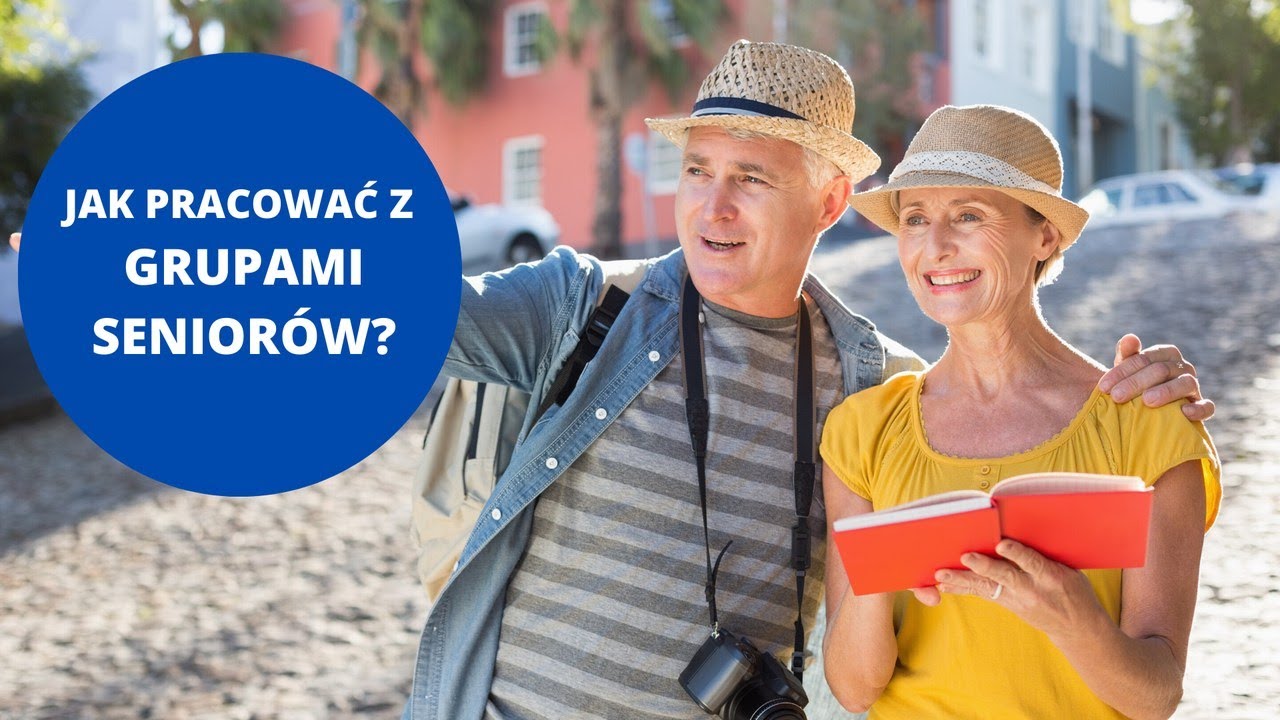 Dla pilotów wycieczek i przewodników turystycznych: Jak pracować z grupami seniorów?