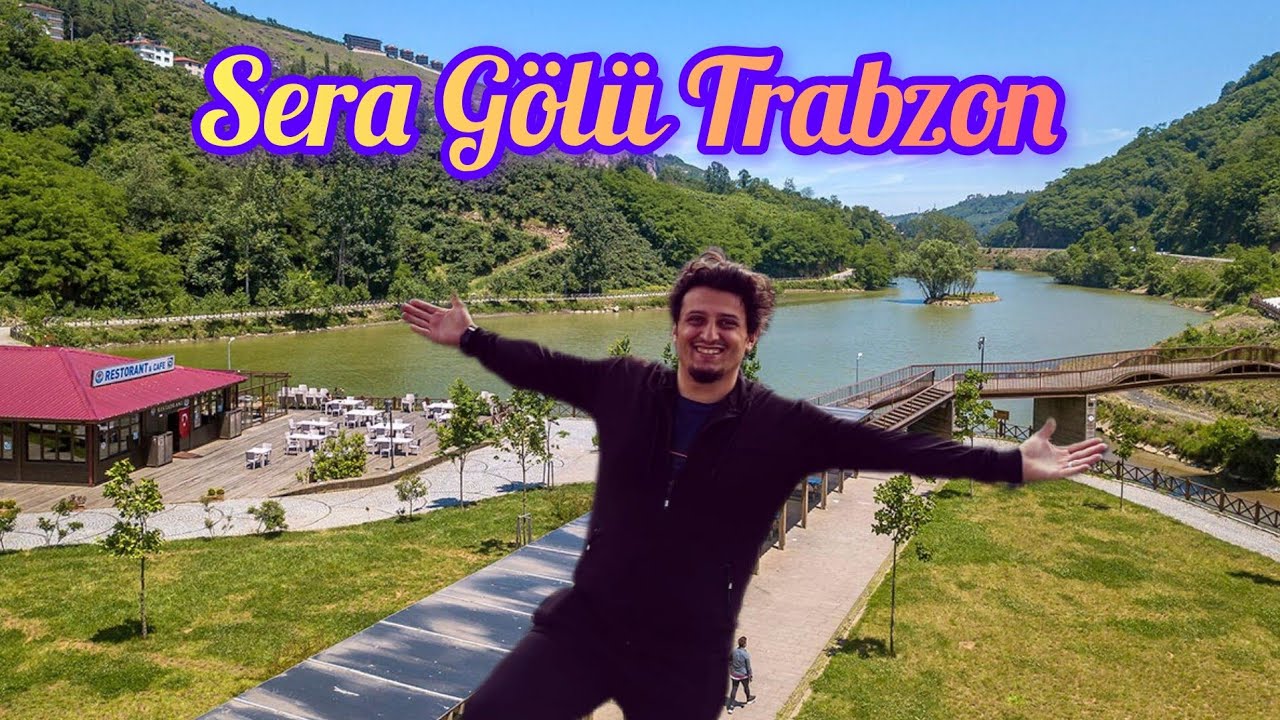 TRABZON SERA GÖLÜ