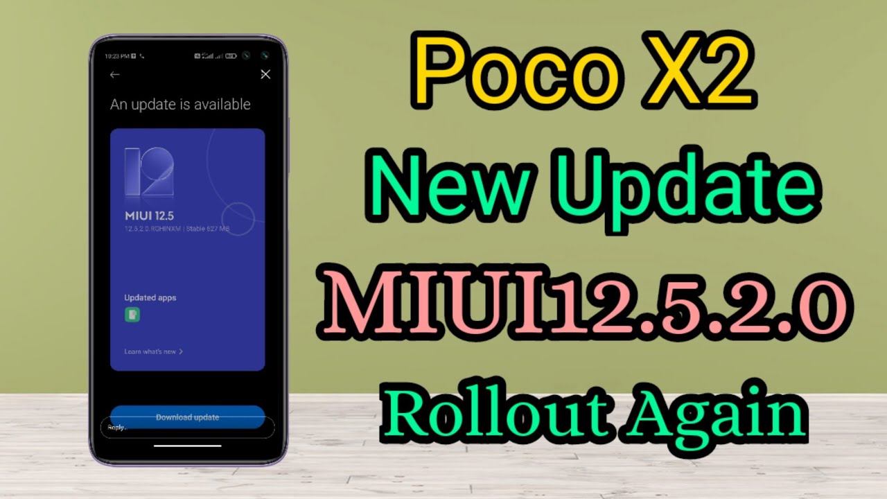 Poco X2 Smartphone New Update MIUI12.5.2.0 Rollout Again | New Update For Poco X2 Smartphone