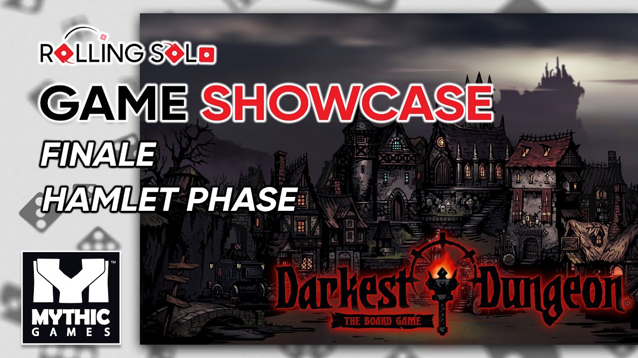 Darkest Dungeon: Настольная игра | Одиночное прохождение | Как играть | Фаза Гамлета | Финал