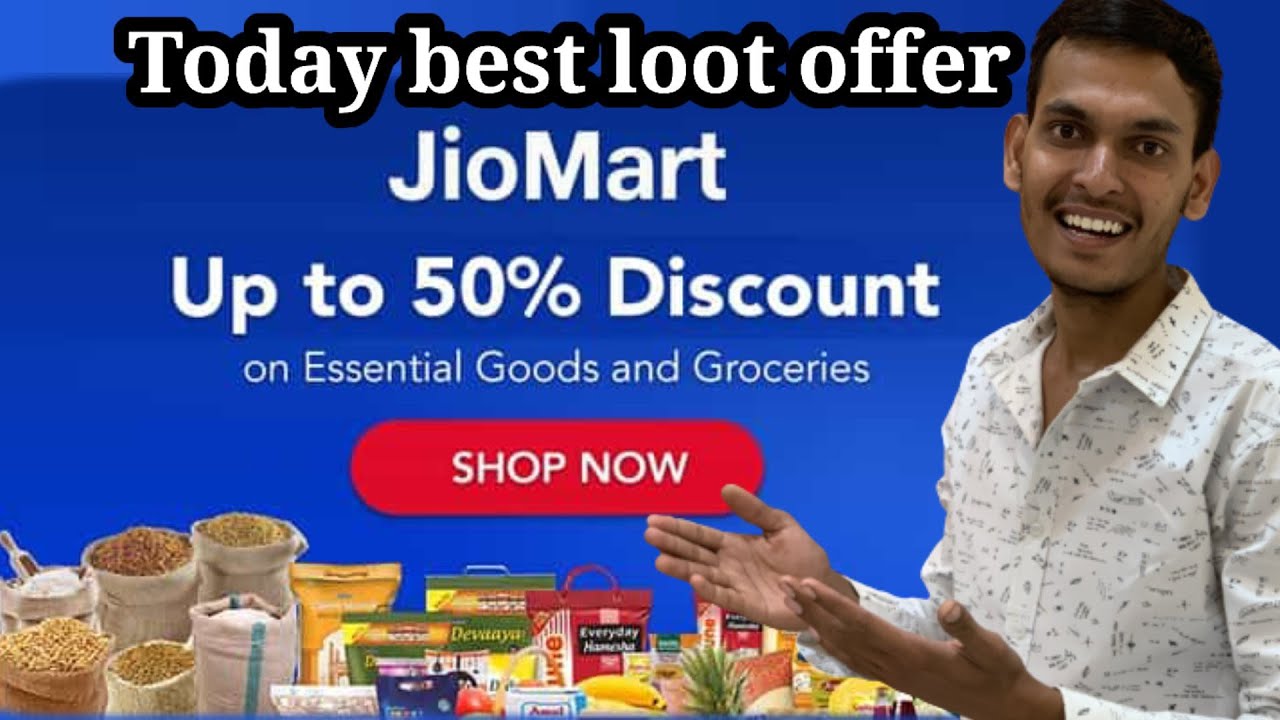 loot offer today | jio mart best offer today | free loot offer today | free groceries loot | loot