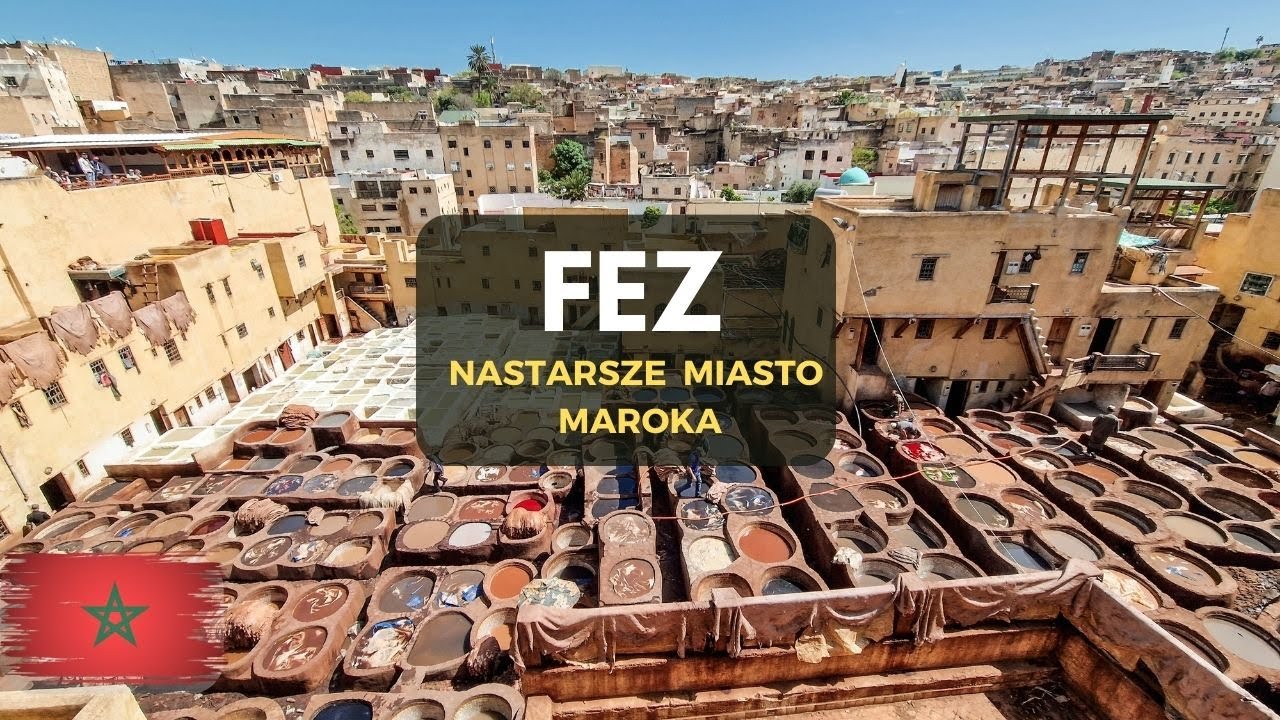 Fez - Najstarsze arabskie miasto na świecie | Góry Atlas | Maroko w 7 dni #4