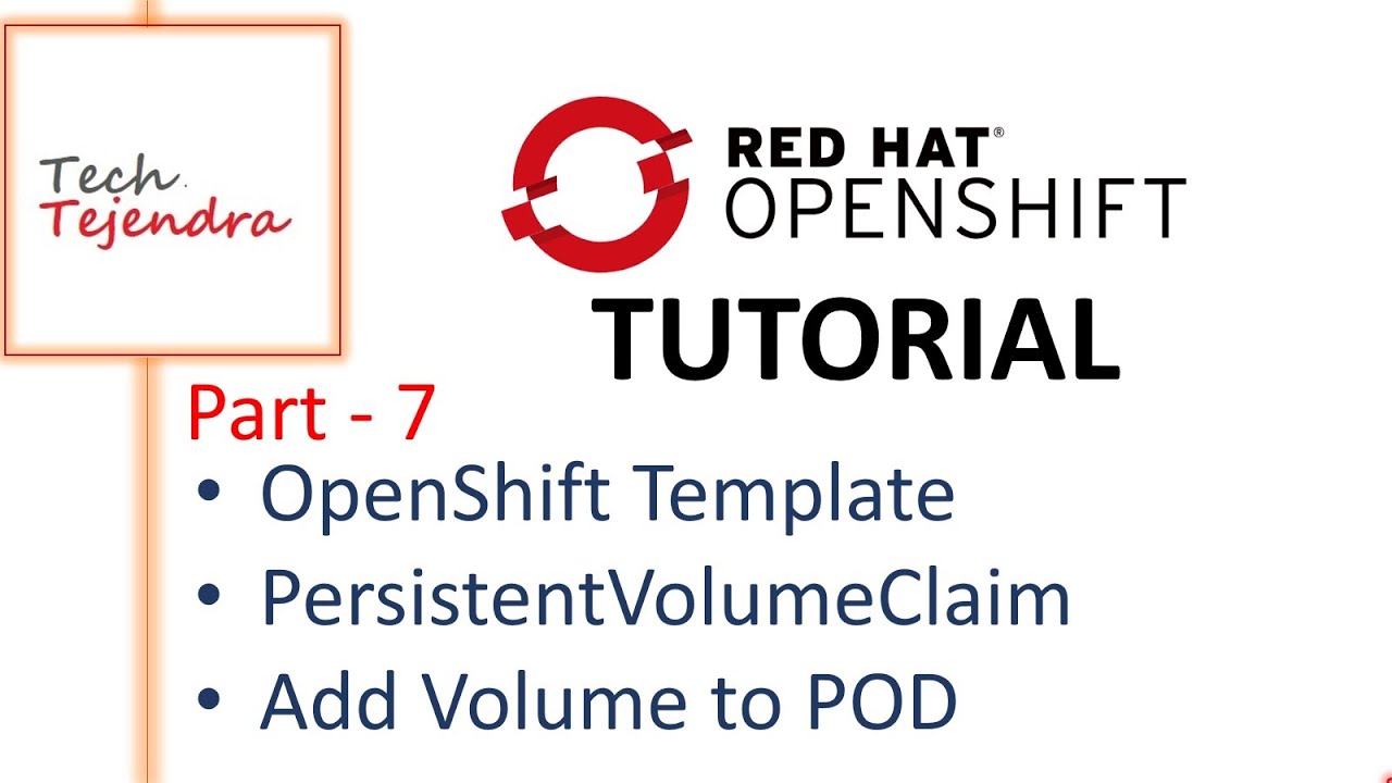 OpenShift Persistent Volume Claim PVC Template (OpenShift Tutorial Part-7) Red Hat EX288