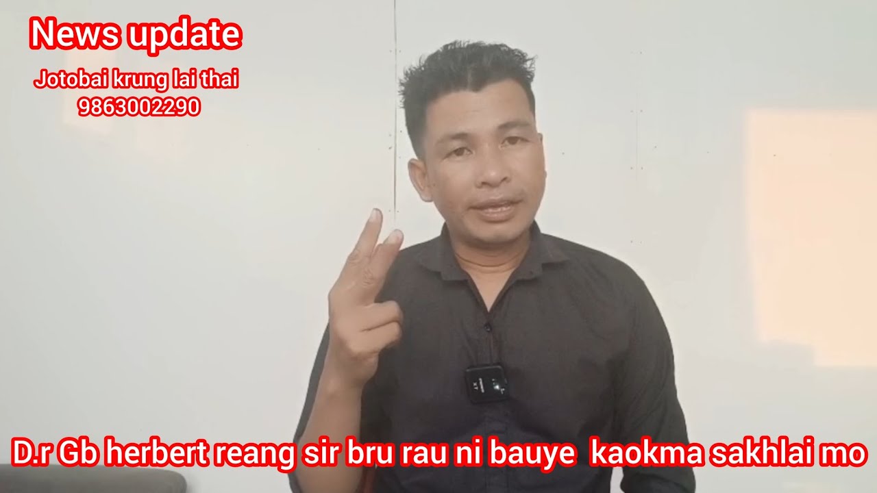 D.r gb herbert reang sir kaukma kchaimo chini bru msa tg nai raono nailai naigadi takhorau