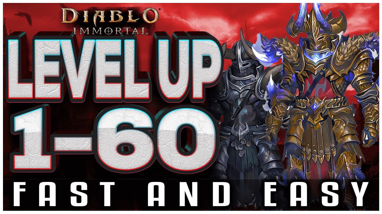 Diablo Immortal HOW TO LEVEL UP FAST 1 to 60 - Rank UP XP and Level Up Battle Pass Ultimate Guide