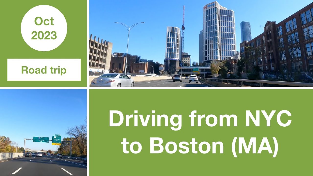 Driving from NYC to Boston (MA)