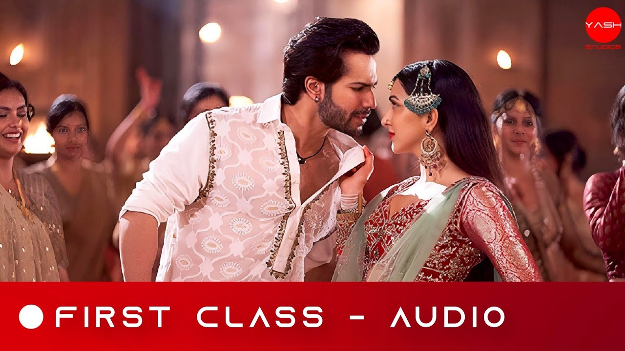 First Class (Audio) - Kalank | Varun Dhawan, Kiara Advani | Arijit Singh | Pritam | Amitabh B