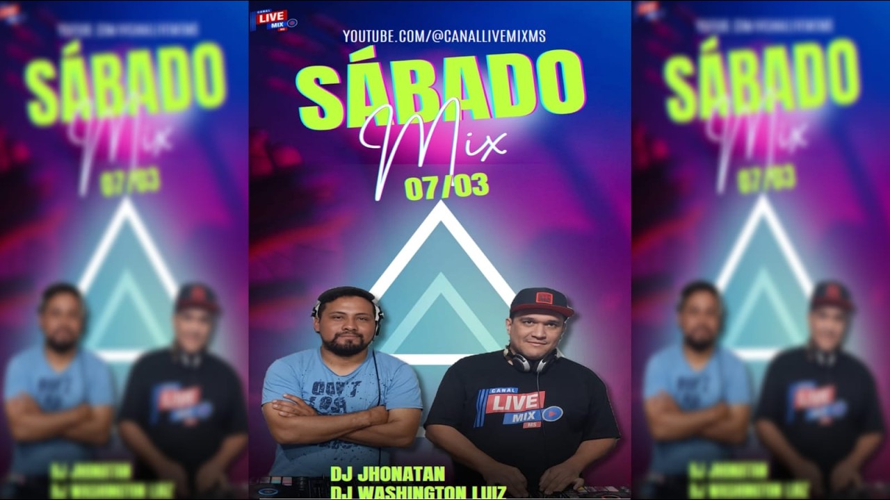 SABADO MIX #8 07-03-26 DJ JHONATAN SANTANA & WASHINGTON LUIZ