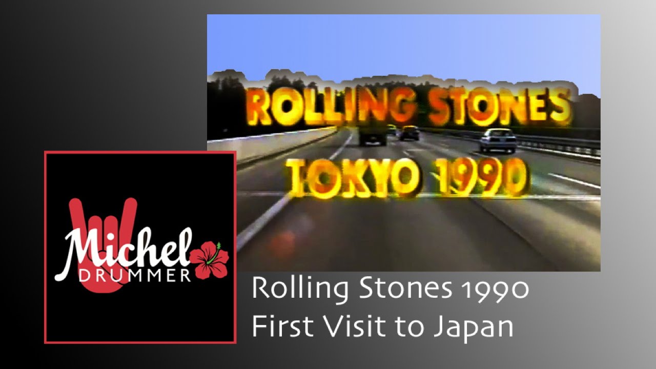 The Rolling Stones初来日ﾄﾞｷｭﾒﾝﾄ1990 (Rare Footage from Japan!)