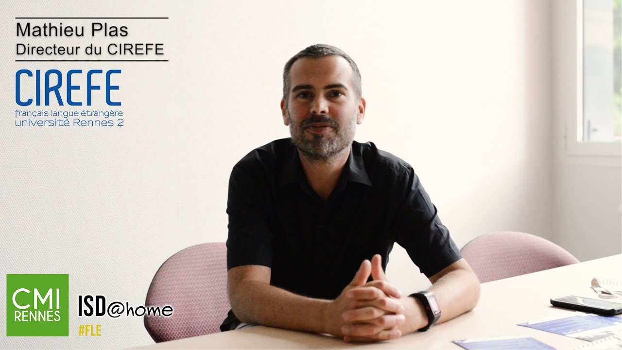 ISD@home capsule #4 : CIREFE - le Centre International Rennais d'Étude de Français pour Étrangers