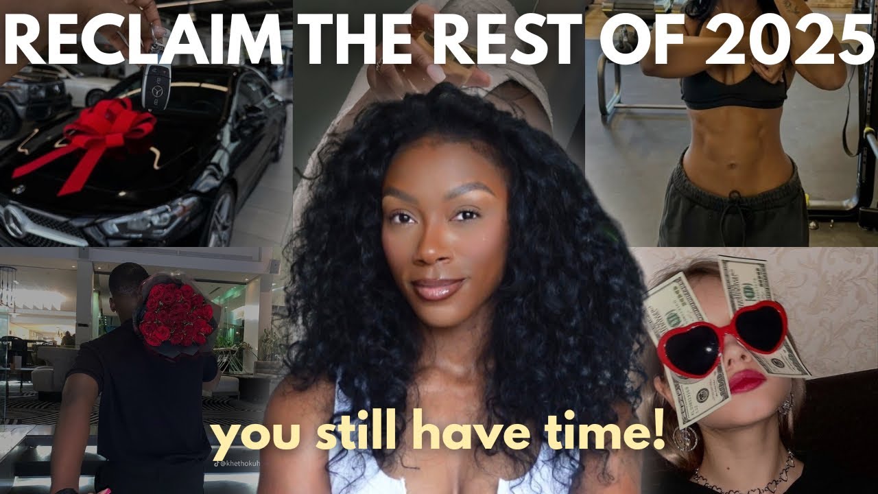 It's Not Too Late! Reset Your Life For The Rest of 2025