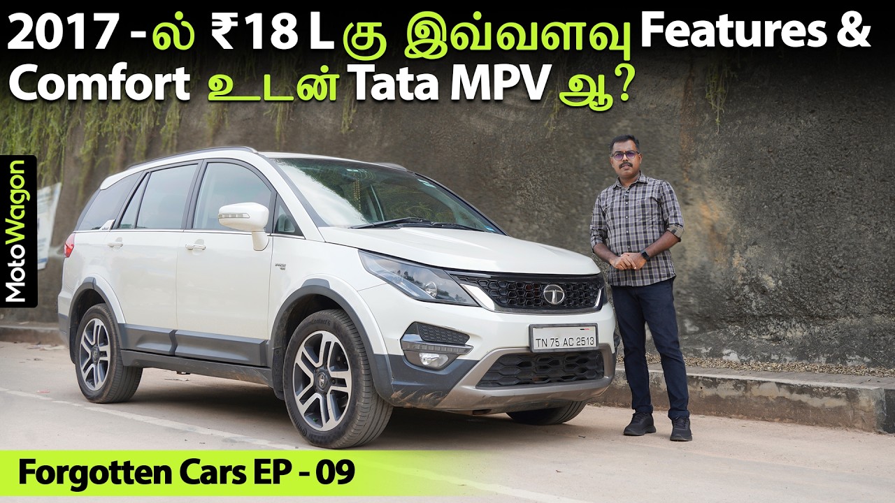 Tata Hexa- Revisited | Forgotten Cars EP - 09 | Tamil Car Review | MotoWagon.