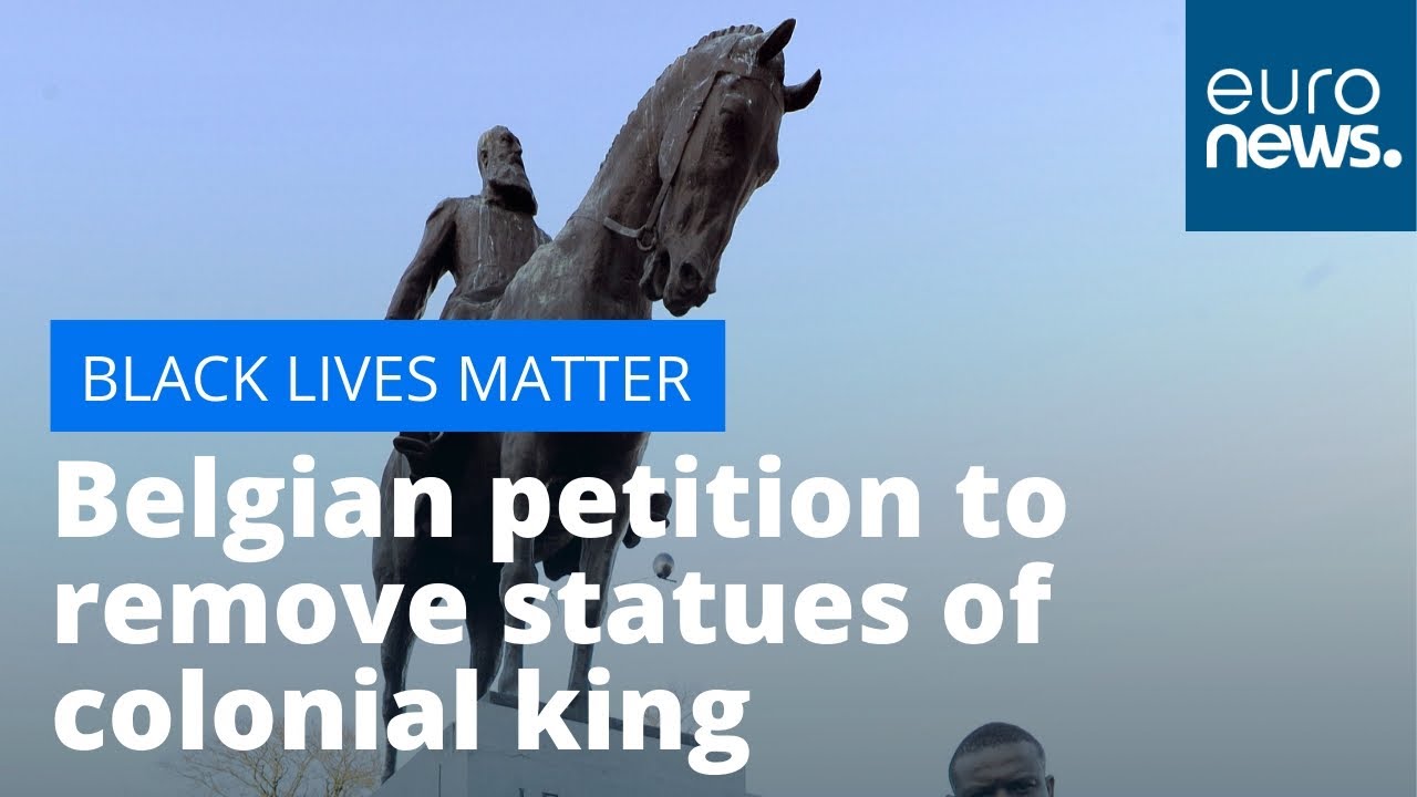 Belgian petition to remove statues of colonial king gathers pace amid George Floyd protests